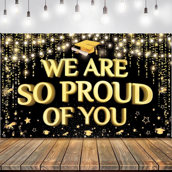 We are So Proud of You Banner, Graduation Backdrop Black and Gold for 2024 Graduation Party Decorations, Congratulations Banner, Graduation Decorations Class of 2024