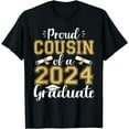 thumbnail image 1 of Proud cousin of a class of 2024 graduate senior graduation T-Shirt, 1 of 4