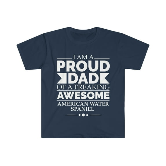 Proud dad American water spaniel Dog Dad Father's Day Unisex T-shirt S-3XL