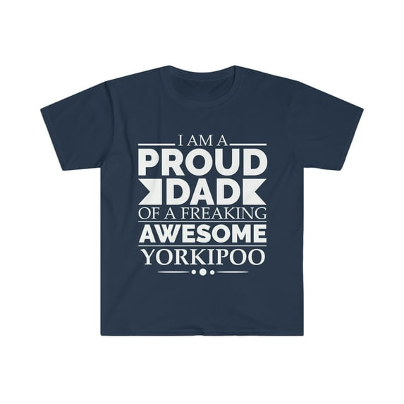 Proud dad Yorkipoo Unisex T-shirt S-3XL Dog Dad Owner Father's Day