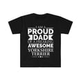 thumbnail image 1 of Proud dad Yorkshire terrier Unisex T-shirt S-3XL Dog Dad Owner Father's Day, 1 of 2