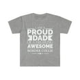 thumbnail image 1 of Proud dad border collie Dog Dad Owner Father's Day Unisex T-shirt S-3XL, 1 of 2