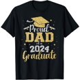 thumbnail image 1 of Proud dad of a class of 2024 graduate senior graduation T-Shirt, 1 of 3