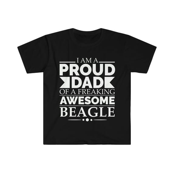 Proud dad of an awesome Beagle Unisex T-shirt S-3XL Dog Dad Father's Day