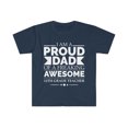 thumbnail image 1 of Proud dad of awesome 12th grade teacher Unisex T-shirt S-3XL Father's Day, 1 of 2