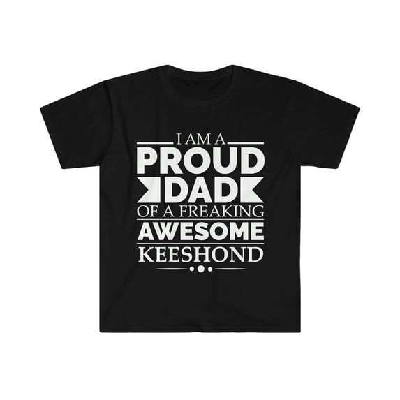 Proud dad of keeshond Dog Dad Owner Father's Day Unisex T-shirt S-3XL