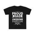 thumbnail image 1 of Proud dad papillon  Unisex T-shirt S-3XL Dog Dad Owner Father's Day, 1 of 2