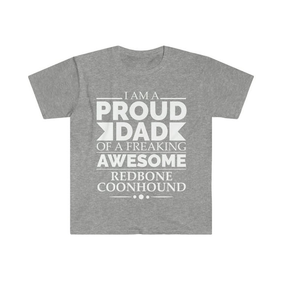 Proud dad redbone coonhound Unisex T-shirt S-3XL Dog Dad Owner Father's Day