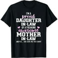 thumbnail image 1 of Proud daughter-in-law of a freaking awesome mother-in-law T-Shirt, 1 of 4