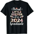 Proud little sister of a 2024 graduate for family graduation TShirt