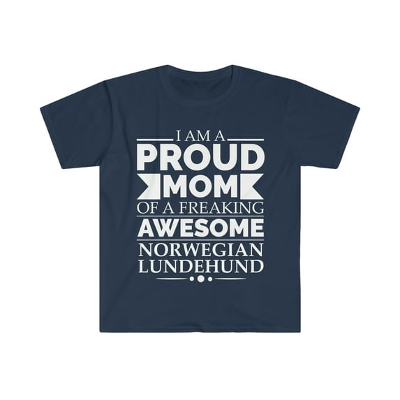 Proud mom Norwegian lundehund Dog Mom Mother's Day Unisex T-shirt S-3XL