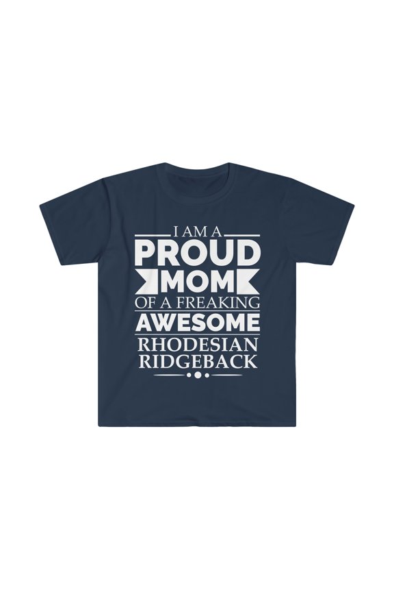 Proud mom Rhodesian ridgeback Dog Mom Mother's Day Unisex T-shirt S-3XL