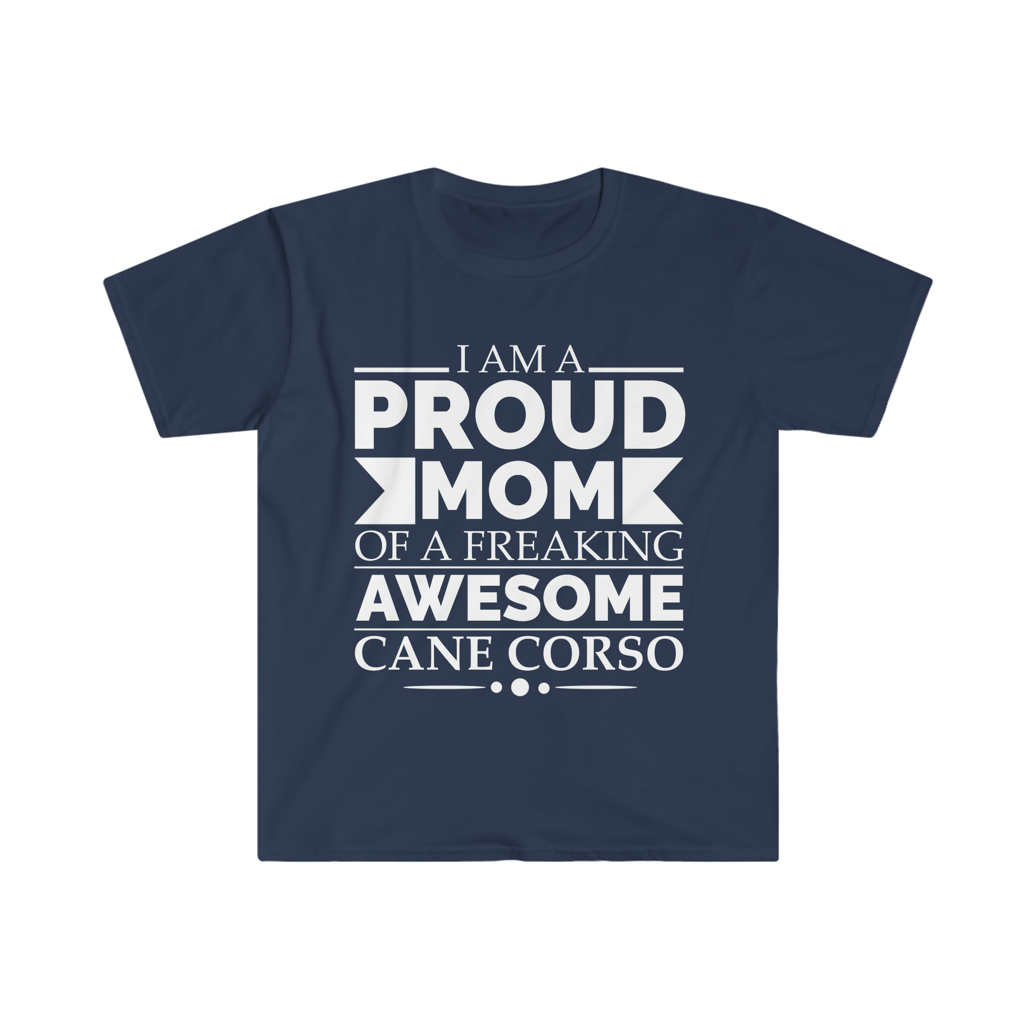 Proud mom cane corso Dog Mom Owner Mother s Day Unisex T shirt S 3XL Walmart
