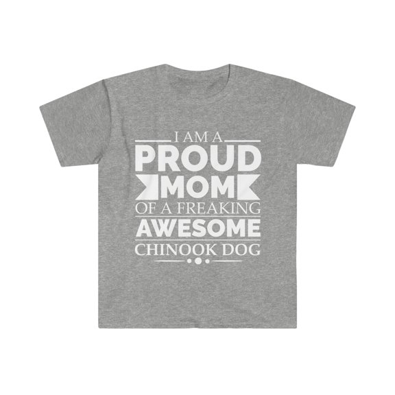 Proud mom chinook Dog Mom Owner Mother's Day Unisex T-shirt S-3XL