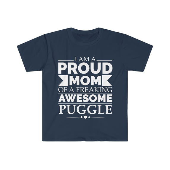 Proud mom of puggle Dog Mom Owner Mother's Day Unisex T-shirt S-3XL