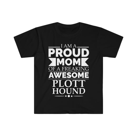 Proud mom plott hound Dog Mom Owner Mother's Day Unisex T-shirt S-3XL