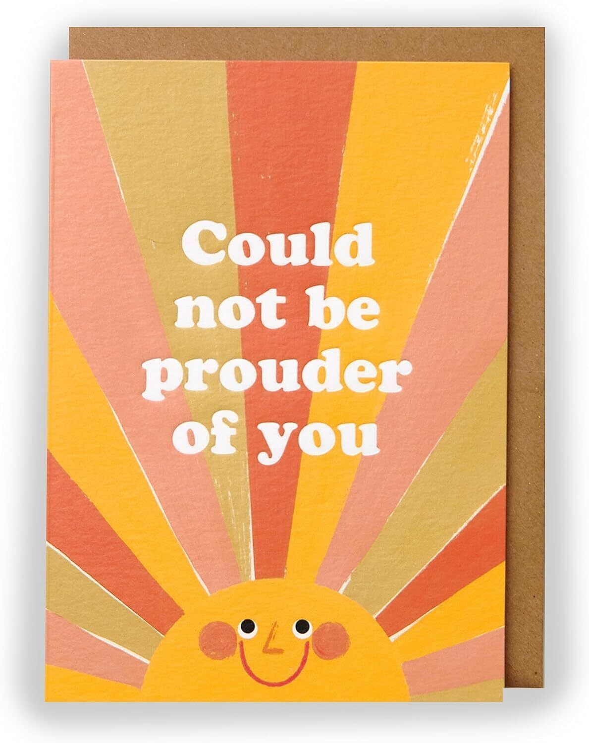 Could Not Be Prouder of You Greeting Card – Colorful Sun Design – Blank ...