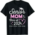 thumbnail image 1 of Proud senior mom 2024 graduation class of not crying T-Shirt, 1 of 3