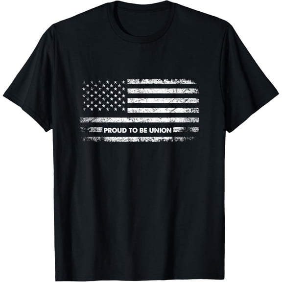 Proud to be Union Labor Worker American Flag T-ShirtMen and women, Black T-shirt, size: Extra large