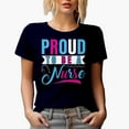 thumbnail image 1 of Proud to be a Nurse, Nurses Week, Navy Blue T-Shirt, 2XL, 1 of 5