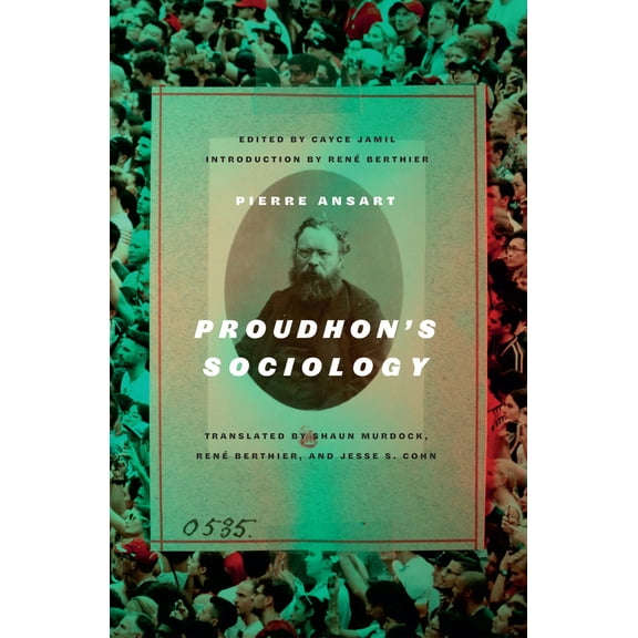 Pre-Owned Proudhon's Sociology (Paperback) 1849355193 9781849355193