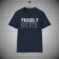 thumbnail image 1 of Proudly Abnormal t-Shirt, Funny Quirky Stand Out tee, Weird Gift, 1 of 1