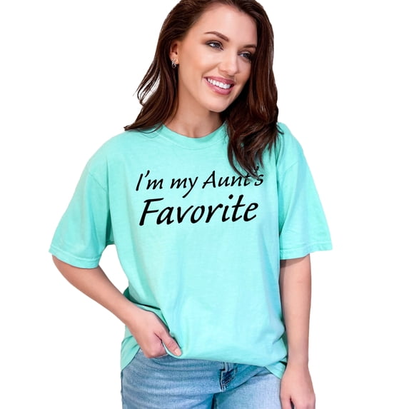 Proudly Declaring I'm My Aunt's Favorite, Chalky Mint Comfort Colors T-Shirt, Large