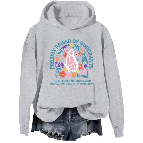 Proudly Raised By Immigrants Hoodie Immigrant Rights Sweatshirt Butterfly Floral Shirt For Women