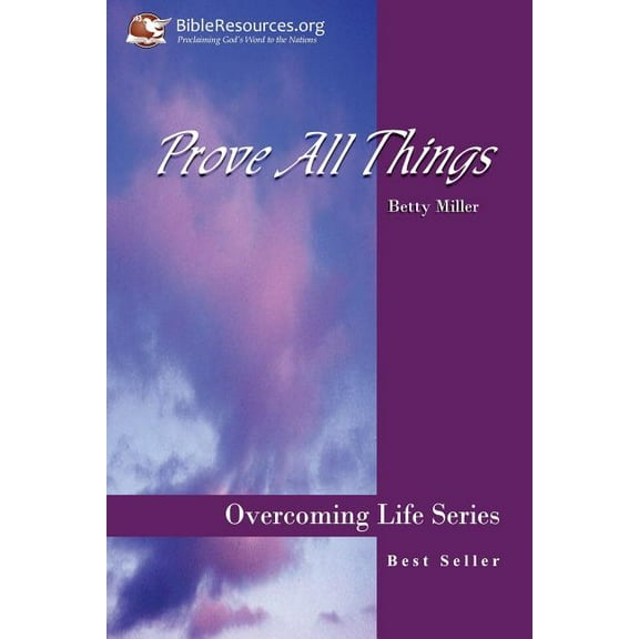 Prove All Things (Paperback)