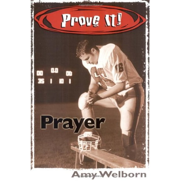 Pre-Owned Prove It! Prayer (Paperback) 0879735449 9780879735449