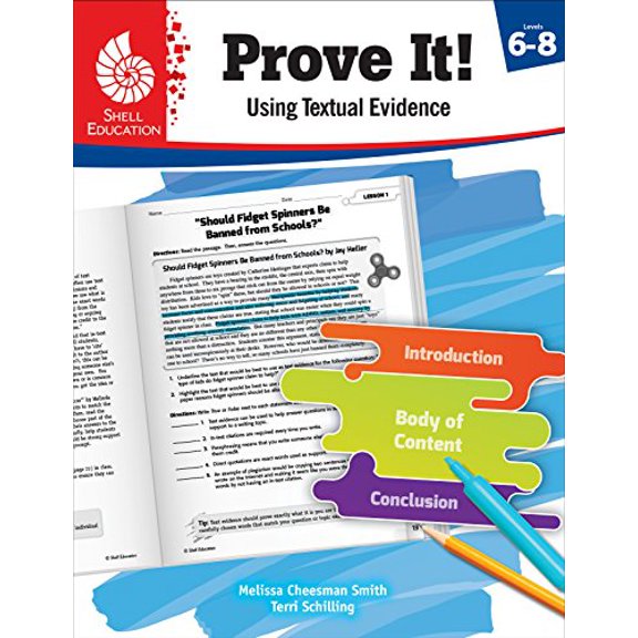 Pre-Owned Prove It! Using Textual Evidence, Levels 6-8, 9781425817015, 1425817017, Paperback, First Edition edition
