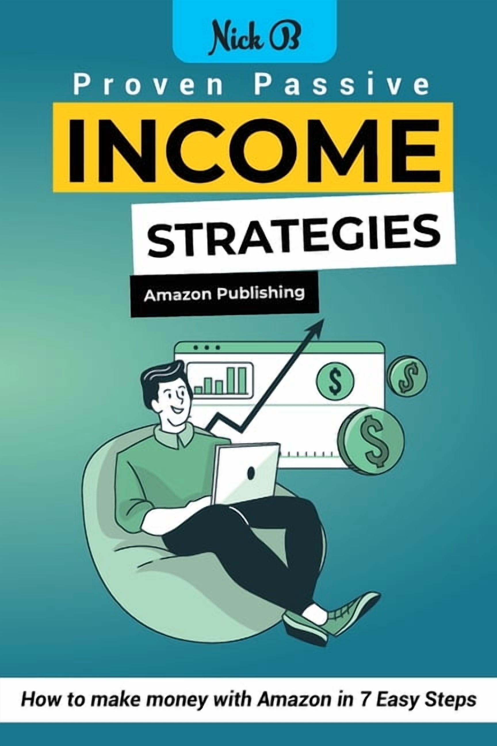 Proven Passive Income Stratgeies, (Paperback)