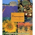 thumbnail image 1 of Pre-Owned Provence: A Country Almanac (Hardcover) 1556708629 9781556708626, 1 of 1
