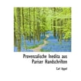 thumbnail image 1 of Provenzalische Inedita Aus Pariser Handschriften (Paperback), 1 of 1