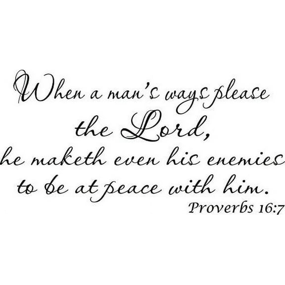Proverbs 16:7 11 x 21" Vinyl Wall Art Decal by Scripture Wall Art. Girls Room Decor, Great Gift, Girls Wall Decals,