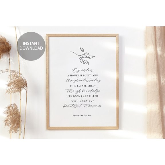 Proverbs 24:3-4 By Wisdom A House Is Built Print, Unframed Paper Poster 8x10in