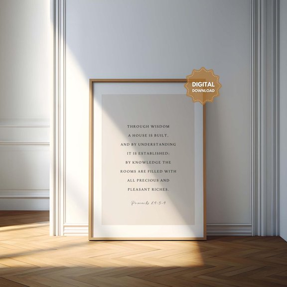 Proverbs 24:3-4 Through Wisdom A House Is Built Print, Unframed Paper Poster 8x10in