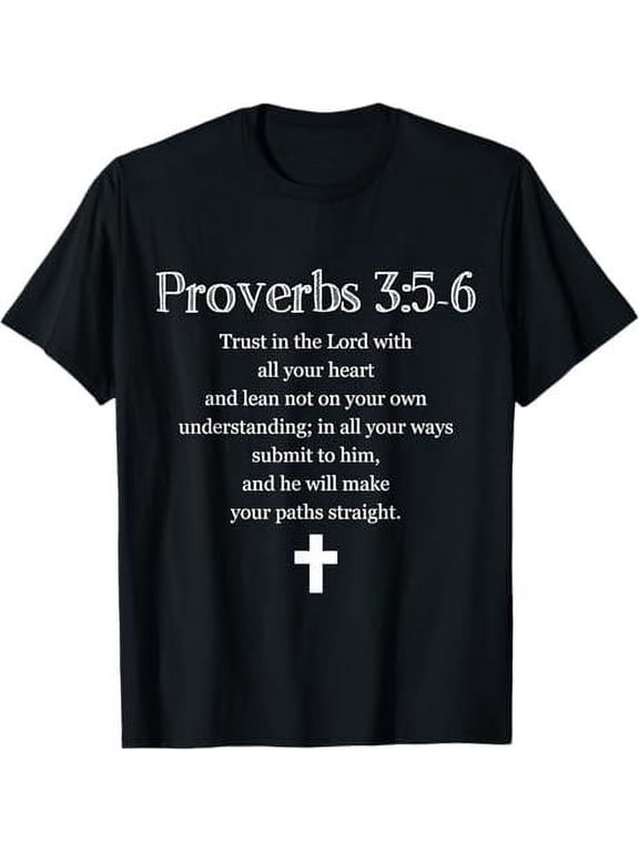 Proverbs 3:5-6 Bible Verse Scripture Christian T-Shirt T-Shirt