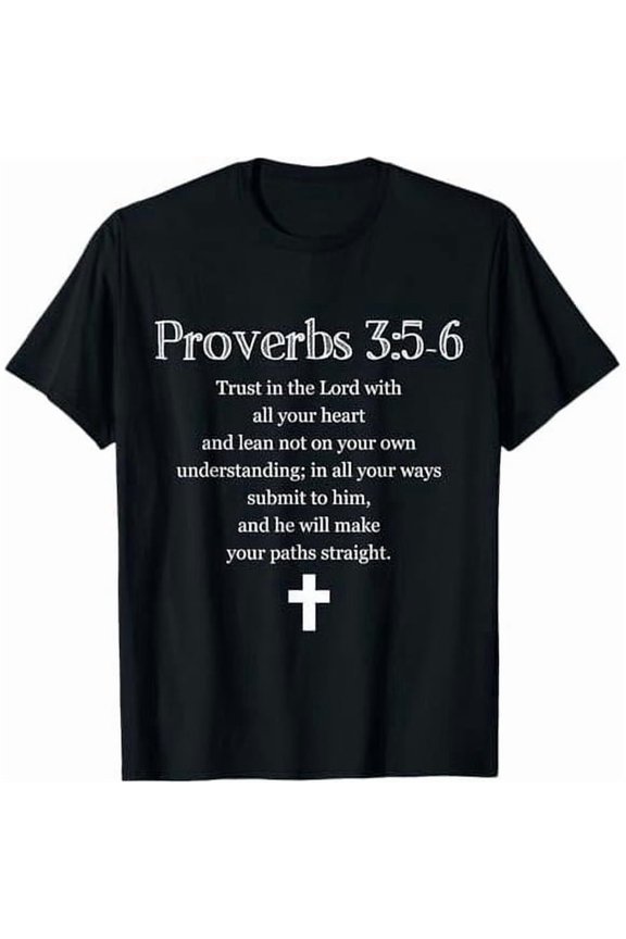 Proverbs 3:5-6 Bible Verse Scripture Christian T-Shirt T-Shirt