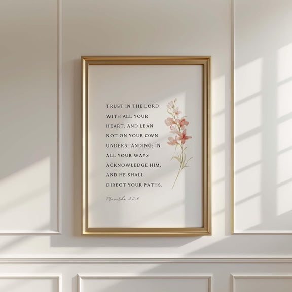 Proverbs 3 5 6 NKJV Trust Scripture Wall Art, Unframed Paper Print Size 8x12