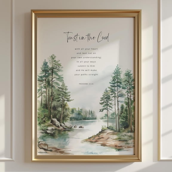 Proverbs 3:5-6 Trust in the Lord With All Your Heart Bible Verse Wall Art, Christian Wall Art, Scripture Print, Bible Verse Sign, Baptism 8x10 UNFRAMED