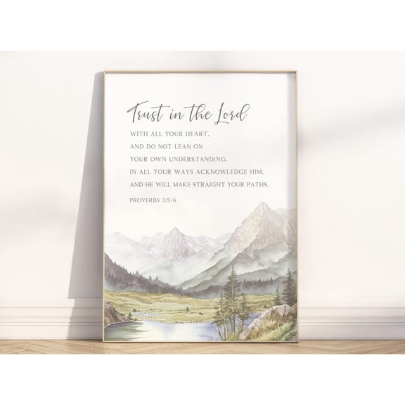 Proverbs 3:5-6 Trust in the Lord Bible Verse Wall Art Poster, Modern Christian Landscape Scripture Quote Artwork Print 11x14 UNFRAMED