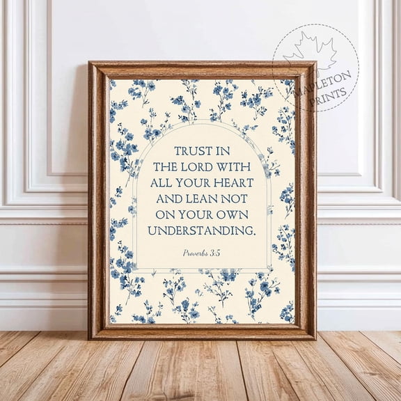 Proverbs 3 5 Bible Verse Blue Floral Scripture Christian Unframed Paper Print