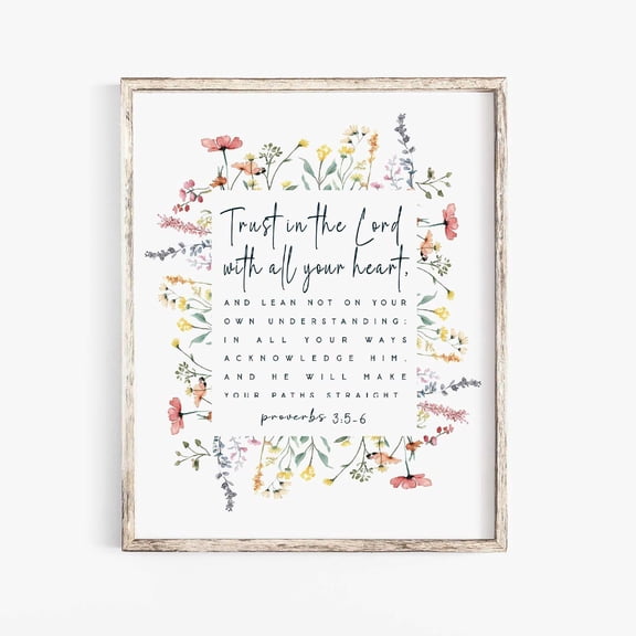 Proverbs 3:5 Bible Verse Wall Art, Floral Scripture Print, Christian Nursery & Baptism Gift