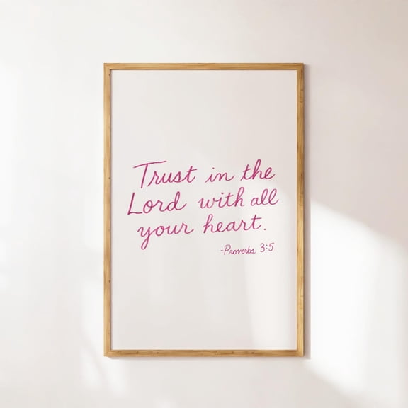 Proverbs 3:5 Minimalist Pink Script Faith Artwork, Unframed Poster