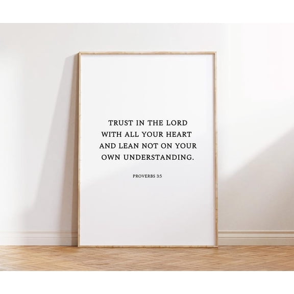 Proverbs 3 5 Modern Christian Bible Verse Christian Scripture God Wall Decor Unframed Paper Print
