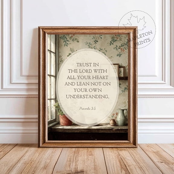 Proverbs 3 5 Scripture Print Printable Bible Verse Art, Unframed Paper Poster 16x20in