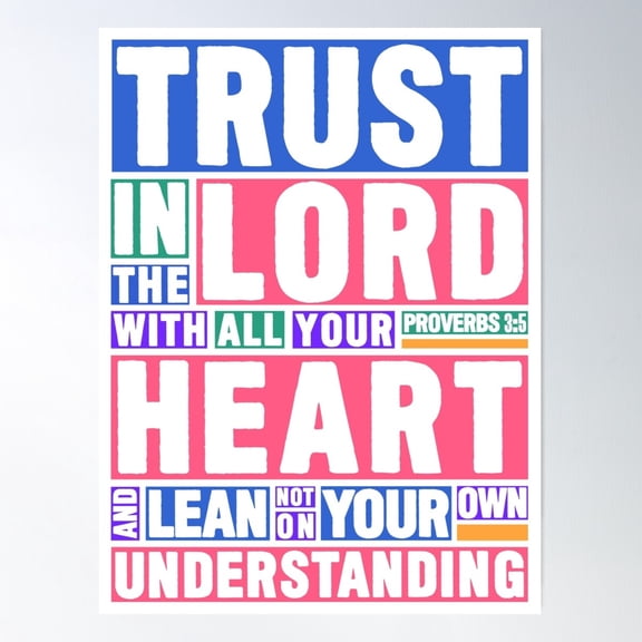 Proverbs 3:5 Trust In The Lord Poster Wall Art, Modern Wall Decor For Living Room Bedroom, 12x18 UNFRAMED