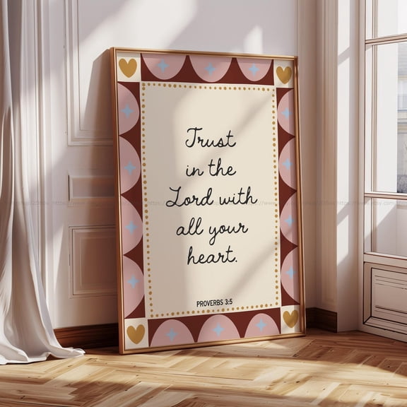 Proverbs 3:5 Trust in the Lord Faith Poster Christian Teen Art Whimsical Christian Art Pink and Brown Unframed Paper Print