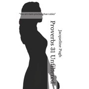 Proverbs 31 Unfiltered Paperback